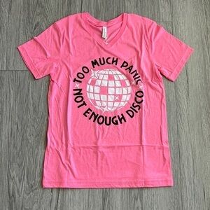 Too Much Panic Not Enough Disco Pink and White Bella Canvas Graphic Tee
